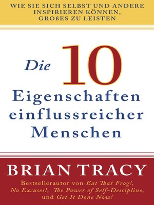 cover image of Die 10 Eigenschaften einflussreicher Menschen